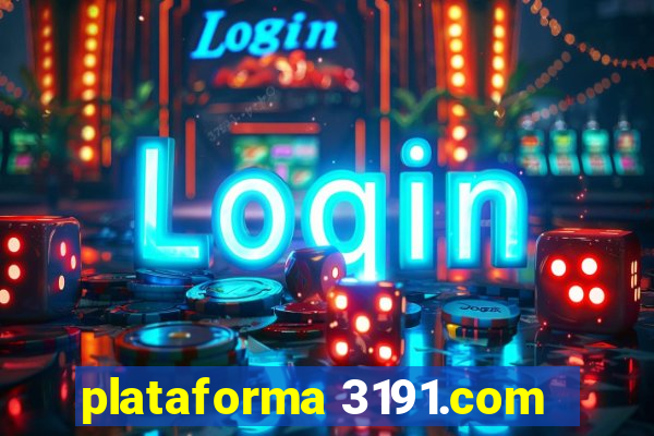 plataforma 3191.com